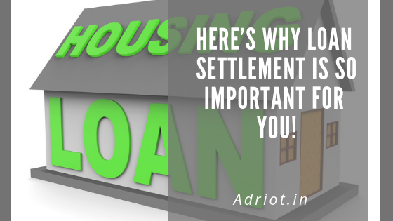 home loan settlement process